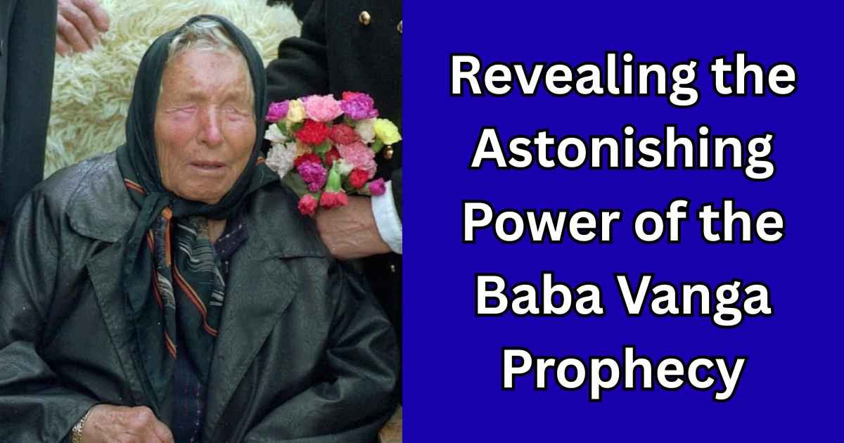Baba Vanga Prophecy
