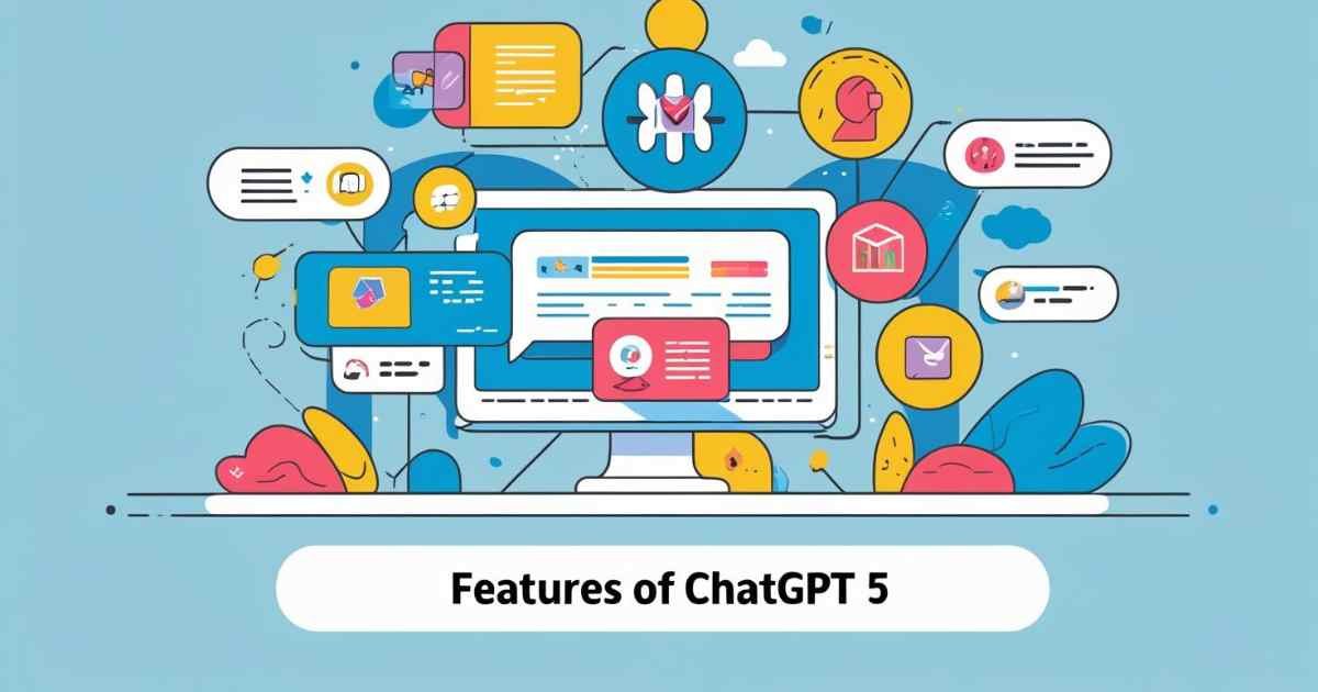 ChatGPT 5 Features